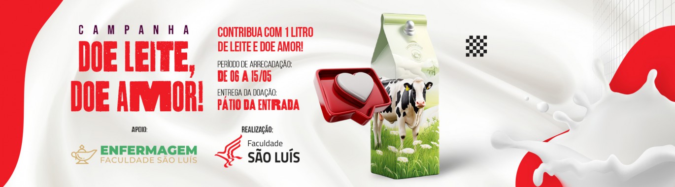 Campanha Doe Leite Doe Amor, arrecadação de leite acontece de 06 a 15/05. Participe!