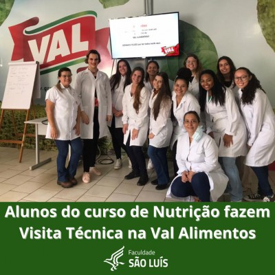 Alunos do curso de Nutrição realizam Visita Técnica na Val Alimentos