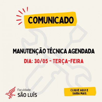 Comunicado - Manutenção Técnica Agendada  dia 30-05