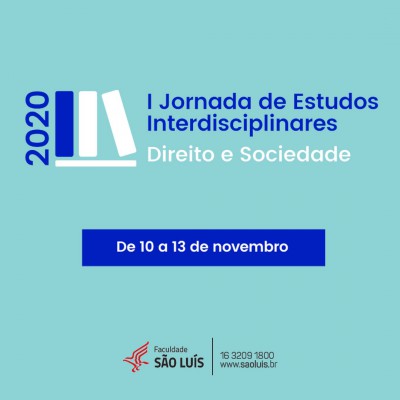 I JORNADA DE ESTUDOS INTERDISCIPLINARES - DIREITO E SOCIEDADE 