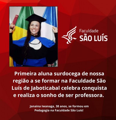 Primeira surdocega da região conquista diploma de graduação!