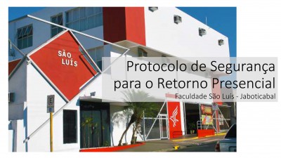 Protocolo de Segurança de retorno às aulas presenciais.