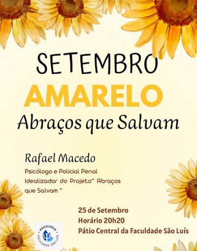 SETEMBRO AMARELO - ABRAÇOS DE SALVAM